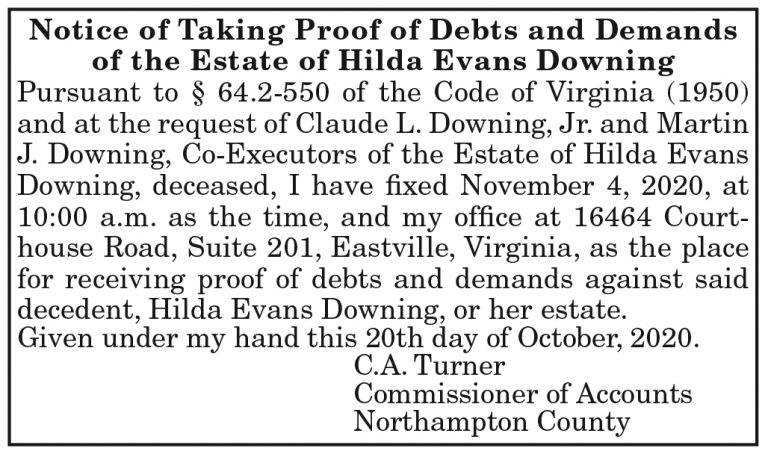 Notice of Taking Proof of Debts and Demands of the Estate of Hilda Evans Downing 10.23