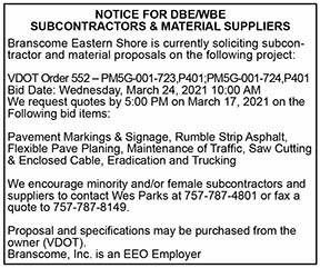 NOTICE FOR DBE AND WBE SUBCONTRACTORS AND MATERIAL SUPPLIERS 2.12, 2.19, 2.26, 3.5, 3.12
