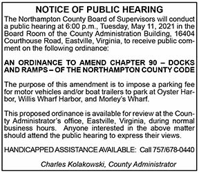 The Northampton County Board of Supervisors Public Hearing on Ordinance To Amend Chapter 90  4.30, 5.7