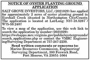 Notice of Oyster Planting Ground Application Salt Grove Investors 2021029 7.23, 7.30