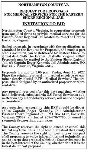 Request for Proposals for Medical Services for the Eastern Shore Regional Jail 5.13, 5.20