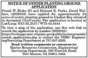 Notice of Oyster Planting Ground Application Blake 2022042 9.2, 9.9