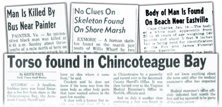 Four human bodies that were found on the Eastern Shore — but never identified